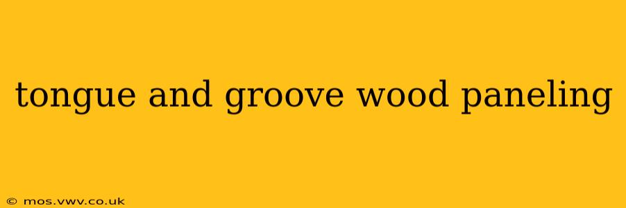 tongue and groove wood paneling