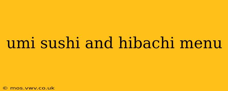 umi sushi and hibachi menu