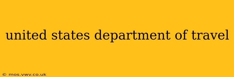 united states department of travel
