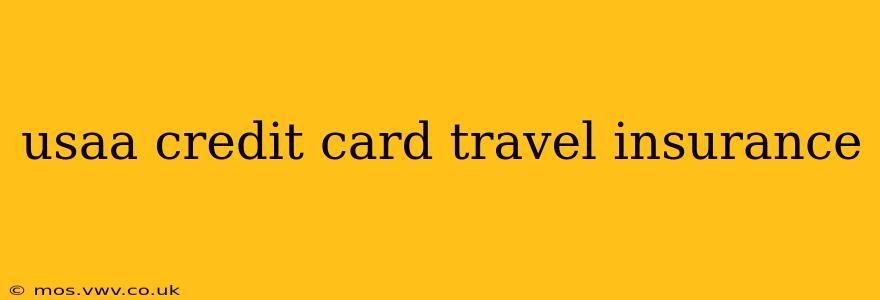 usaa credit card travel insurance