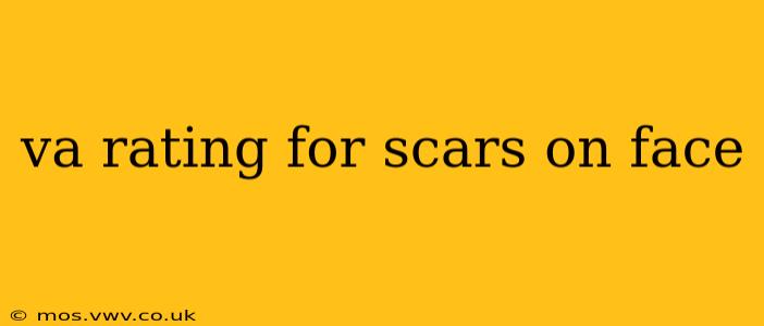 va rating for scars on face