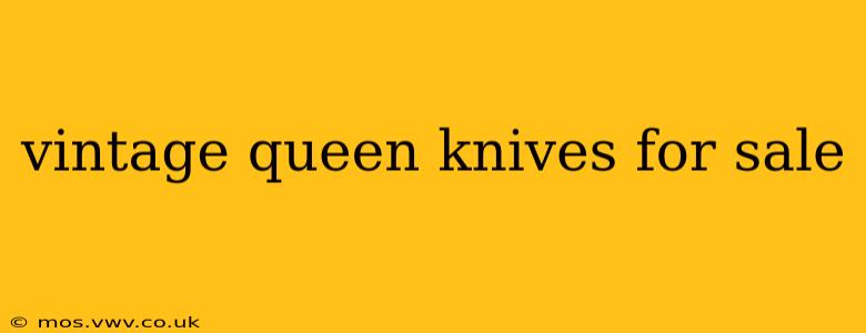 vintage queen knives for sale