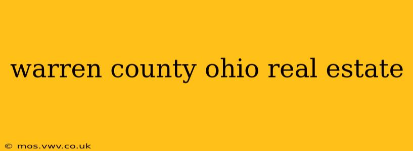warren county ohio real estate