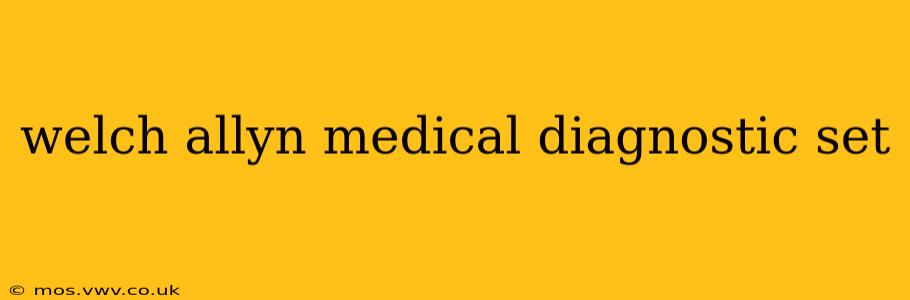 welch allyn medical diagnostic set