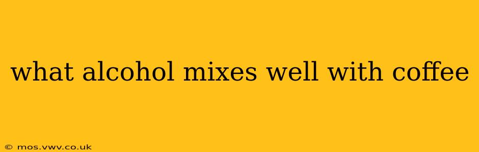 what alcohol mixes well with coffee
