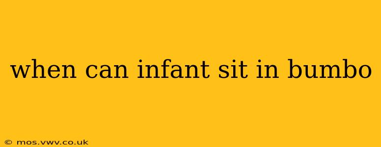 when can infant sit in bumbo