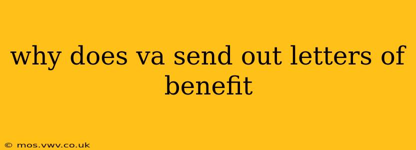 why does va send out letters of benefit