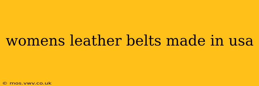 womens leather belts made in usa