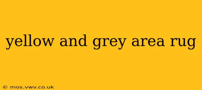yellow and grey area rug